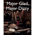 Book - Major Glad, Major Dizzy