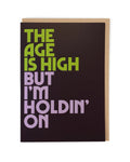 Age is High Card